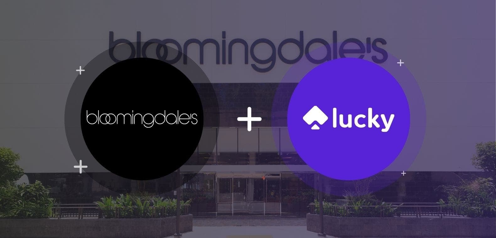 Lucky Partners with Bloomingdales to Enhance Luxury Shopping Experience